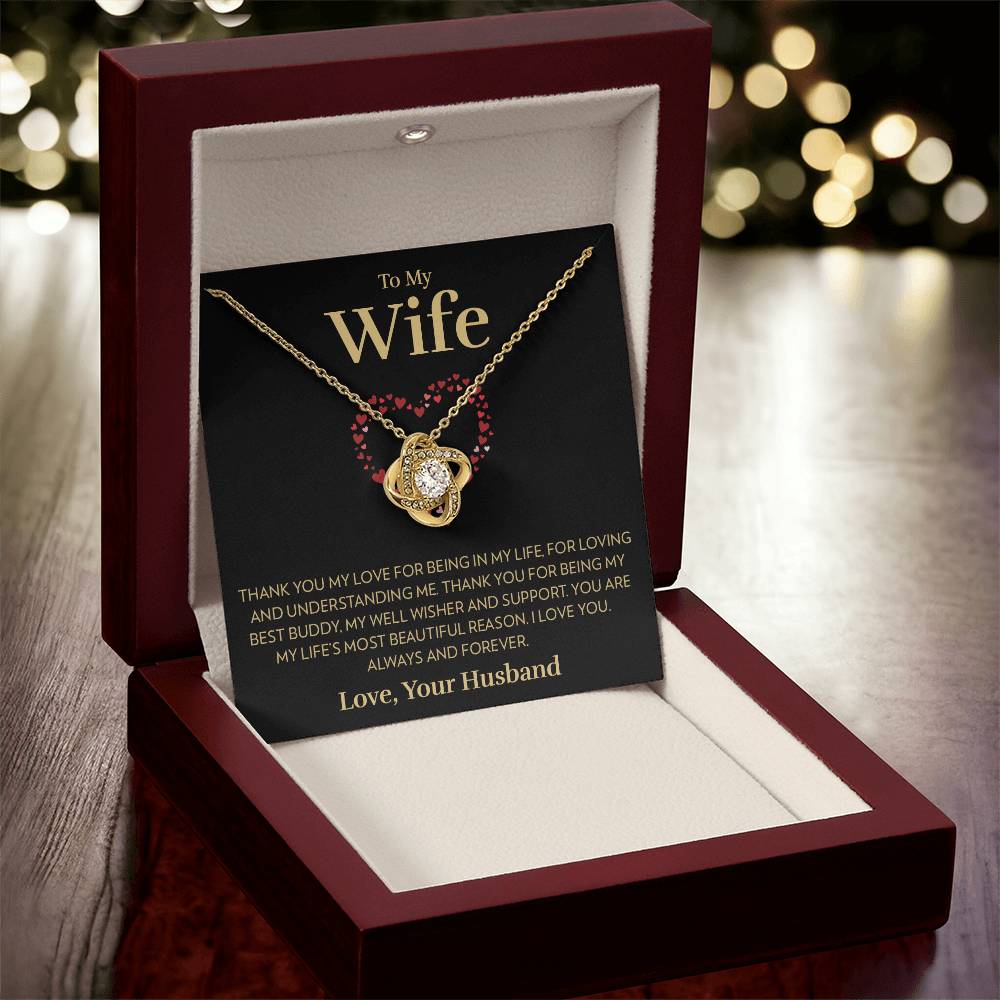To My Wife - Most Beautiful Reason - Love Knot Necklace