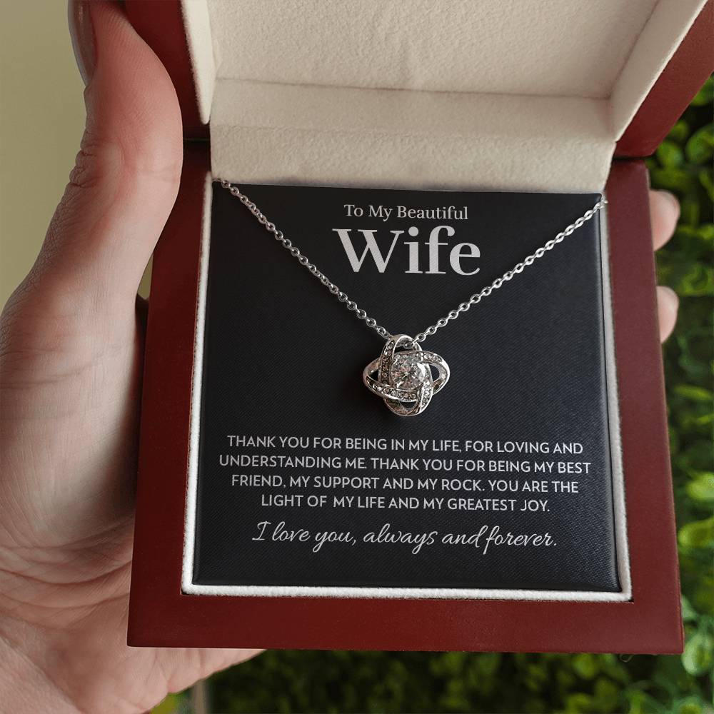 Wife - Light of My Life - Love Knot Necklace