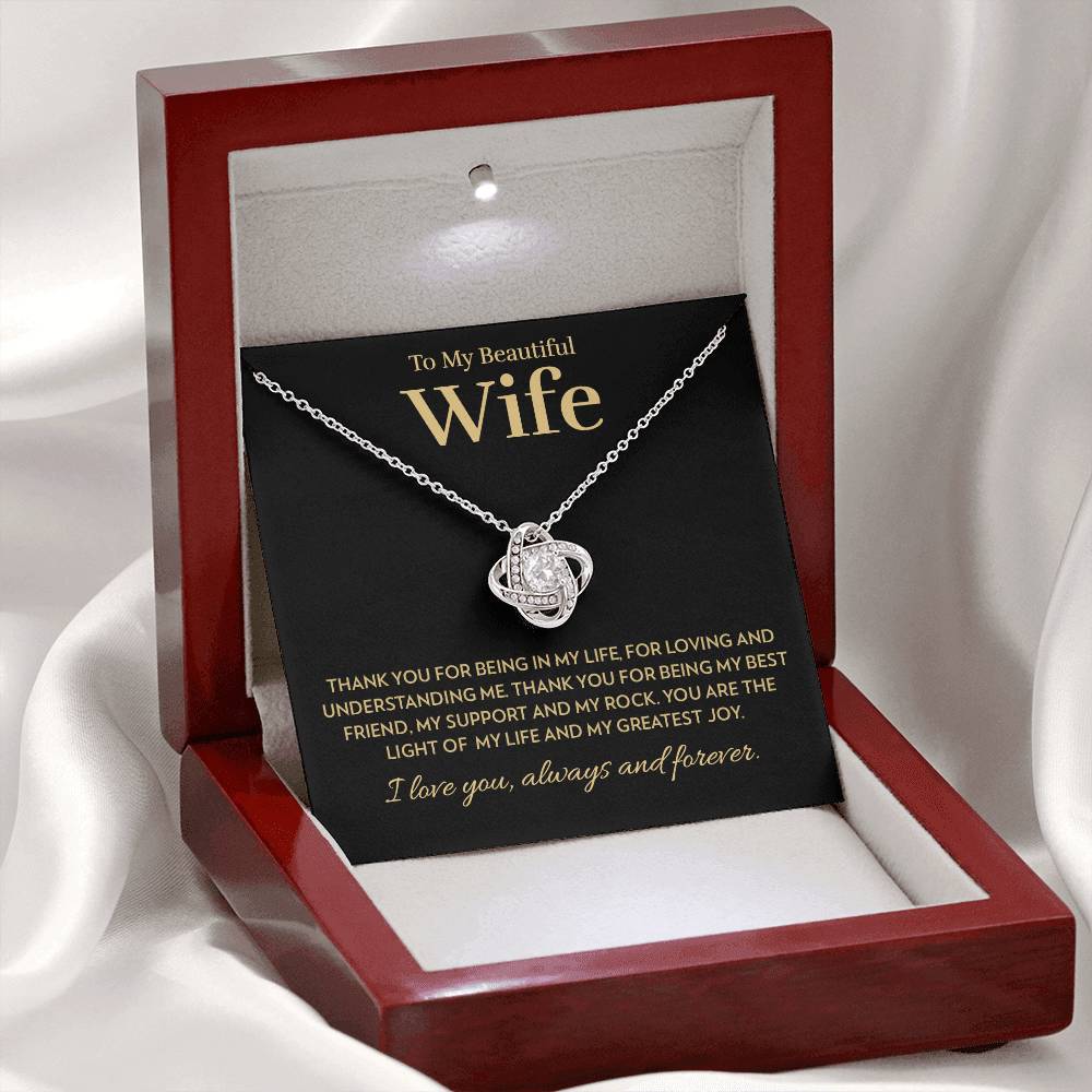 Wife - Light of My Life - Love Knot Necklace