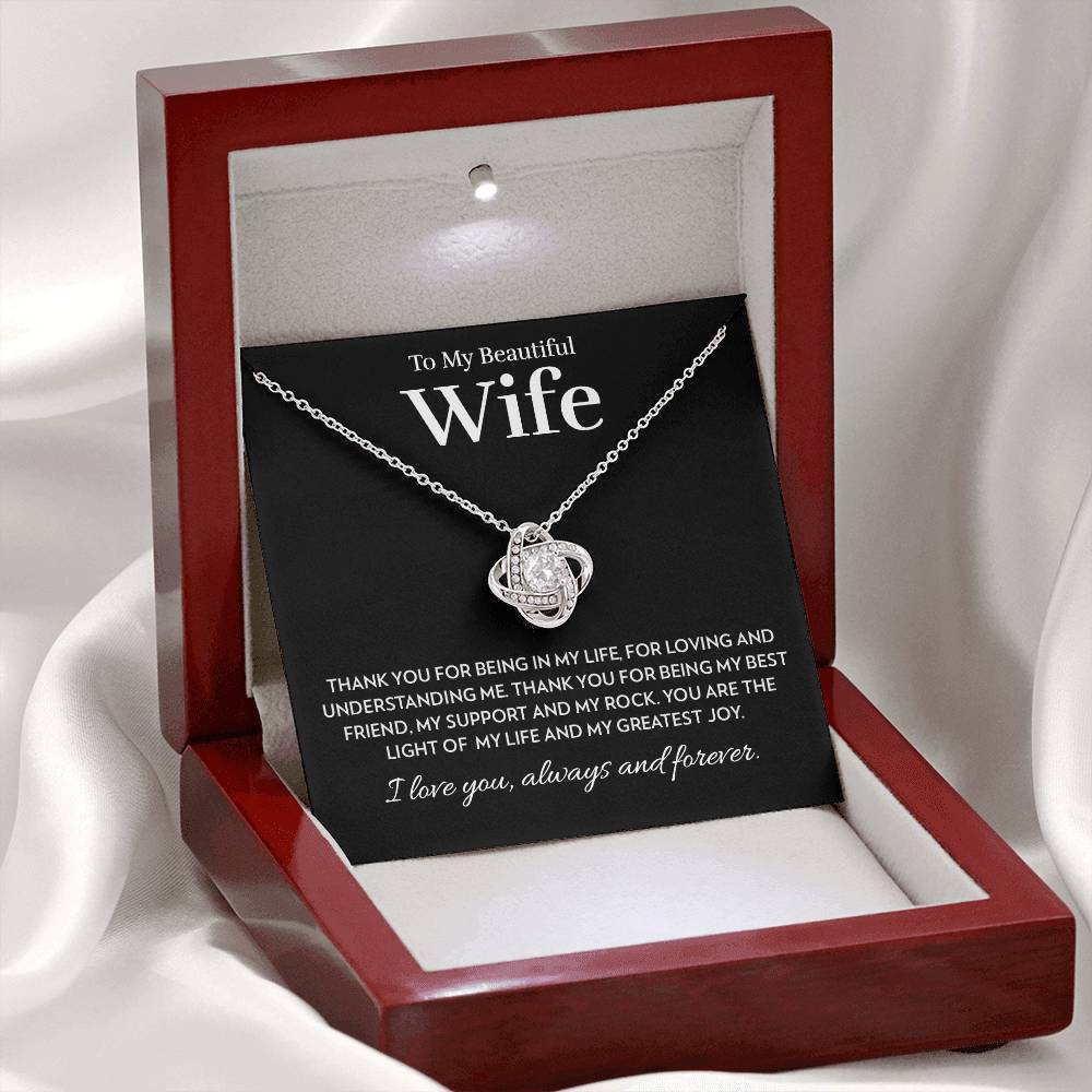 Wife - Light of My Life - Love Knot Necklace