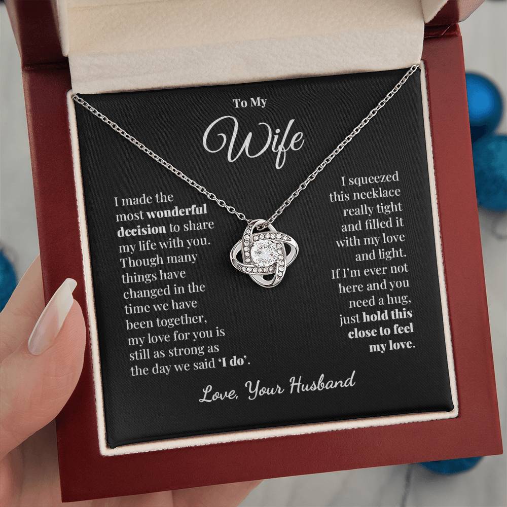 To My Wife - Share My Life - Love Knot Necklace