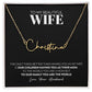 Wife - Only Thing Better - Signature Style Name Necklace