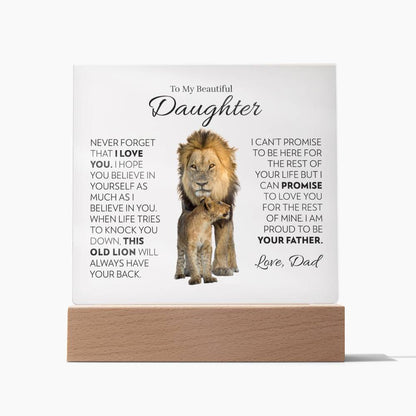 To My Beautiful Daughter (From Dad) - This Old Lion - Acrylic Plaque