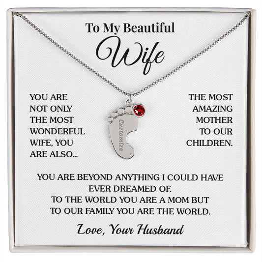 To Wife (From Husband) - Wonderful - Custom Baby Feet Necklace with Birthstone