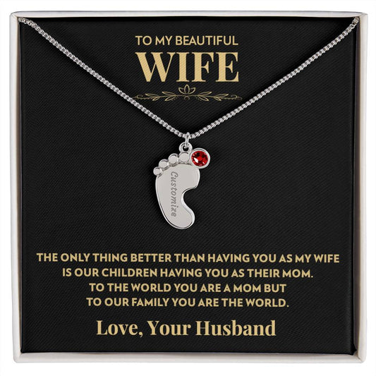 Wife (From Husband) - Only Thing Better - Custom Baby Feet Necklace with Birthstone