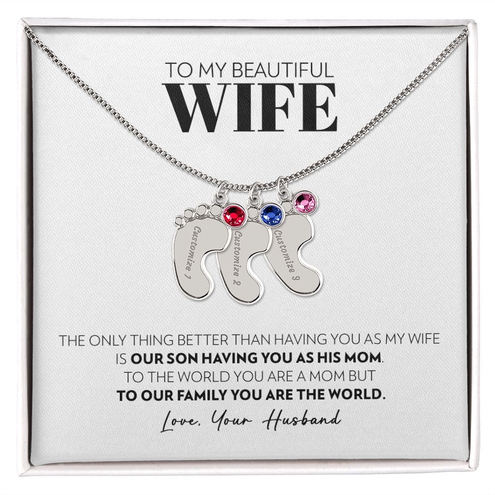 To My Wife - Only Thing Better (Son) - Custom Baby Feet Necklace with Birthstone