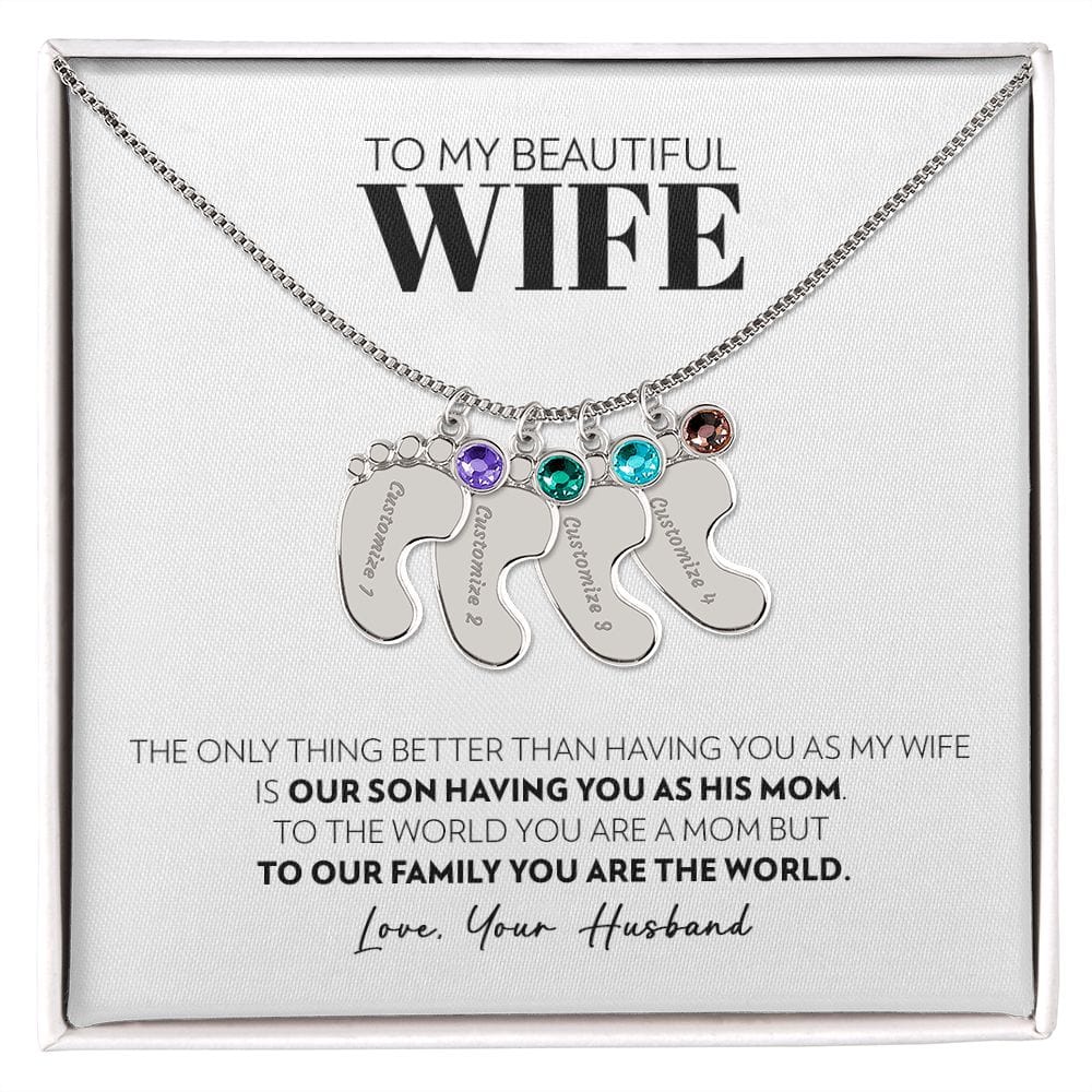 To My Wife - Only Thing Better (Son) - Custom Baby Feet Necklace with Birthstone