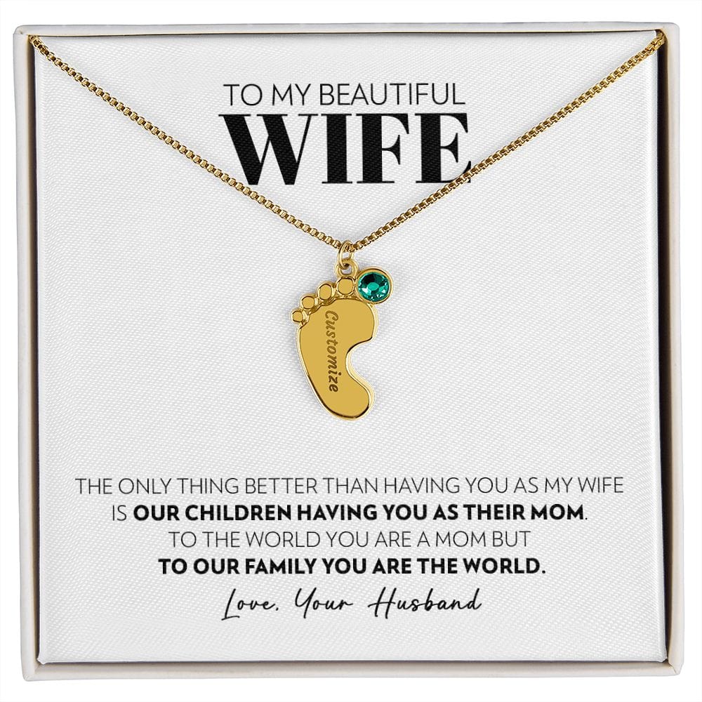 Wife - Only Thing Better - Custom Baby Feet Necklace with Birthstone