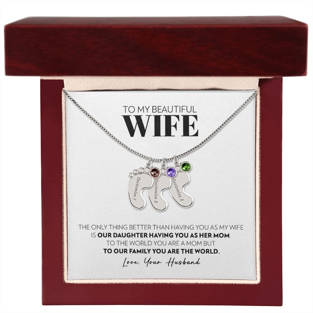 To My Wife - Only Thing Better (Daughter) - Custom Baby Feet Necklace with Birthstone