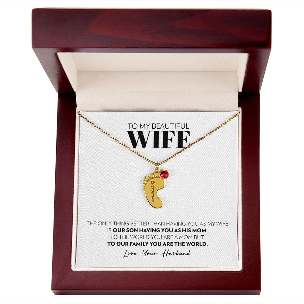 To My Wife - Only Thing Better (Son) - Custom Baby Feet Necklace with Birthstone