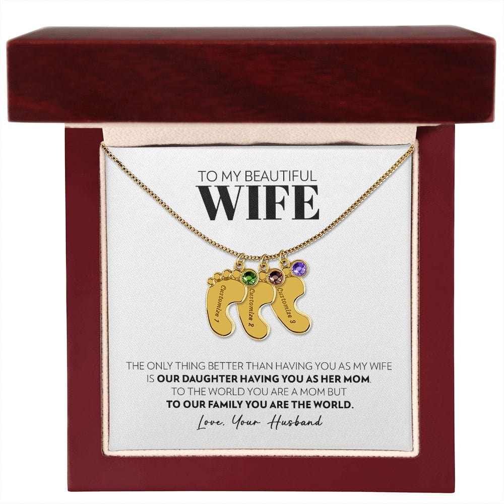 To My Wife - Only Thing Better (Daughter) - Custom Baby Feet Necklace with Birthstone