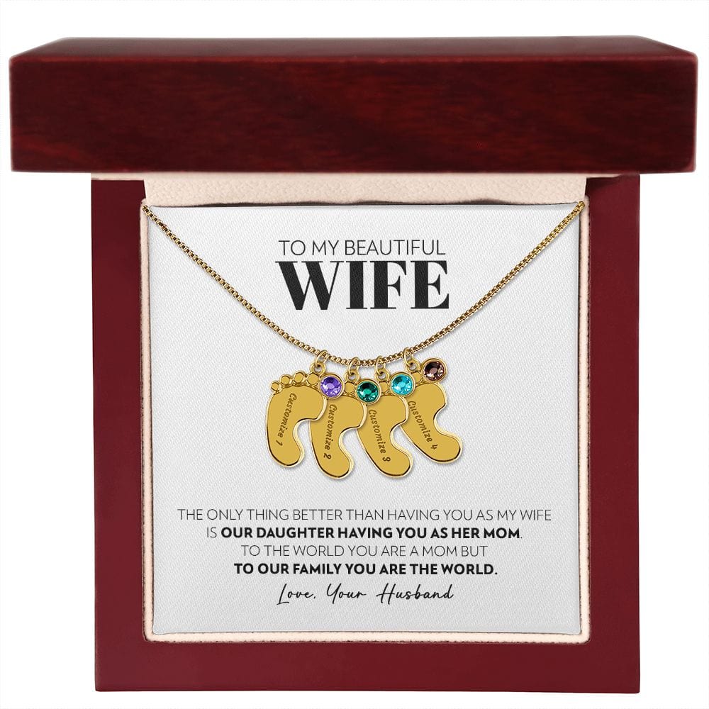 To My Wife - Only Thing Better (Daughter) - Custom Baby Feet Necklace with Birthstone