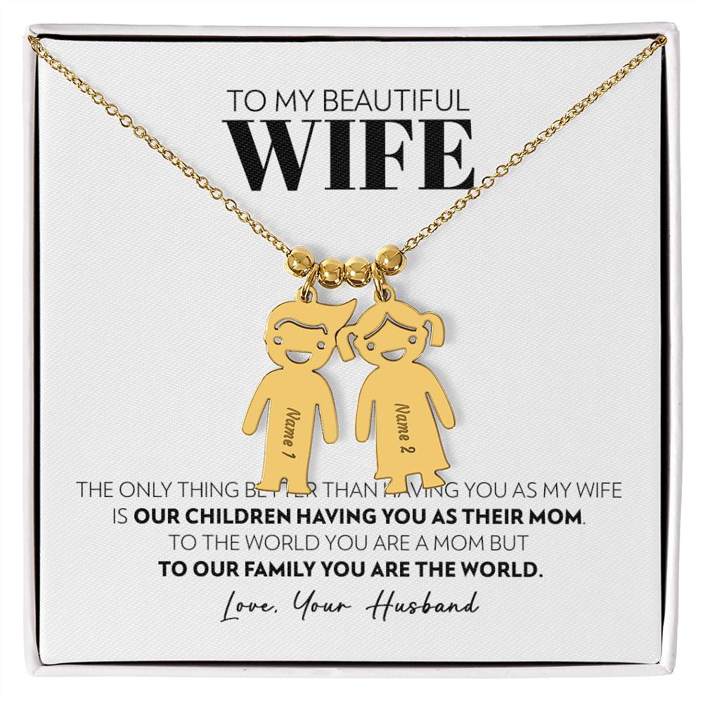 Wife - Only Thing Better - Custom Kids Charm Necklace