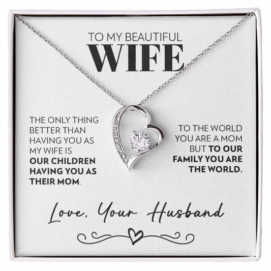 To Wife (From Husband) - Only Thing Better - Forever Love Necklace