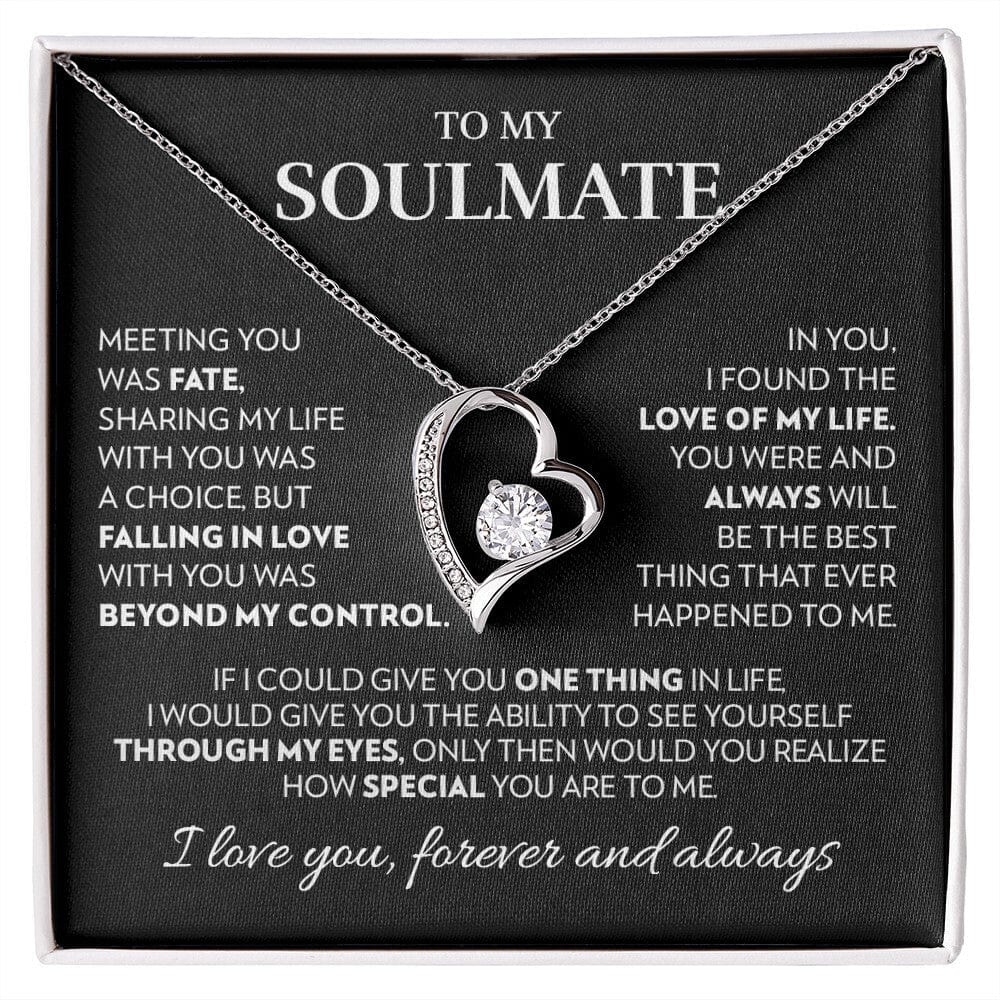 To Soulmate - Love Of My Life - Forever Love Necklace