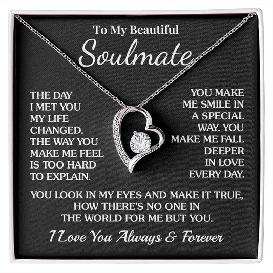 To My Soulmate - No One But You - Forever Love Necklace