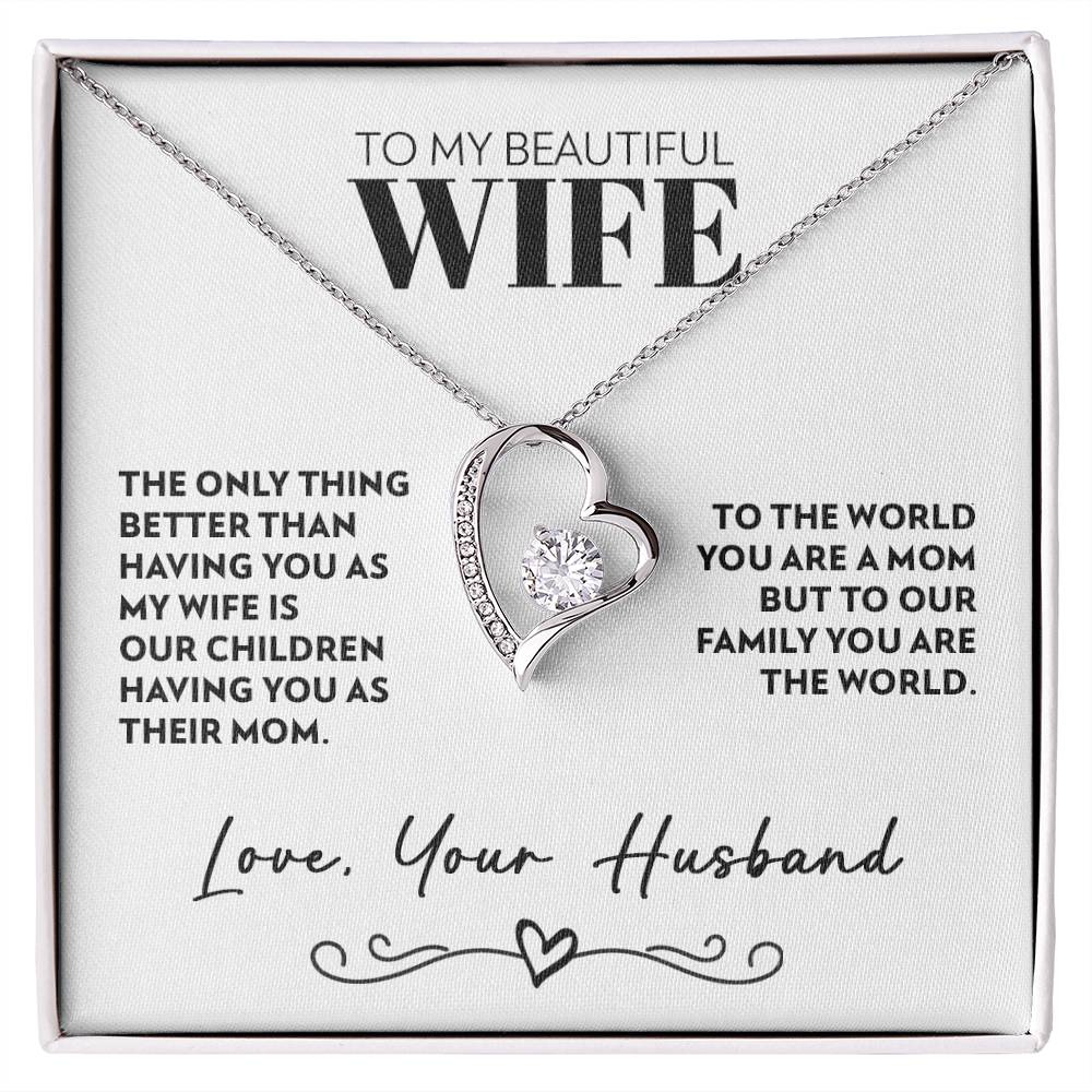 To Wife (From Husband) - Only Thing Better - Forever Love Necklace