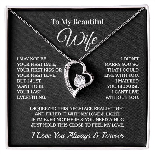 To My Wife - Feel My Love - Forever Love Necklace