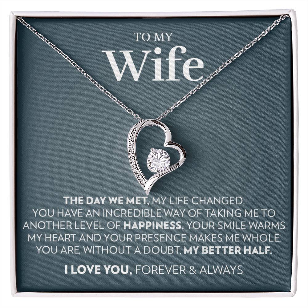 Wife - The Day We Met - Forever Love Necklace