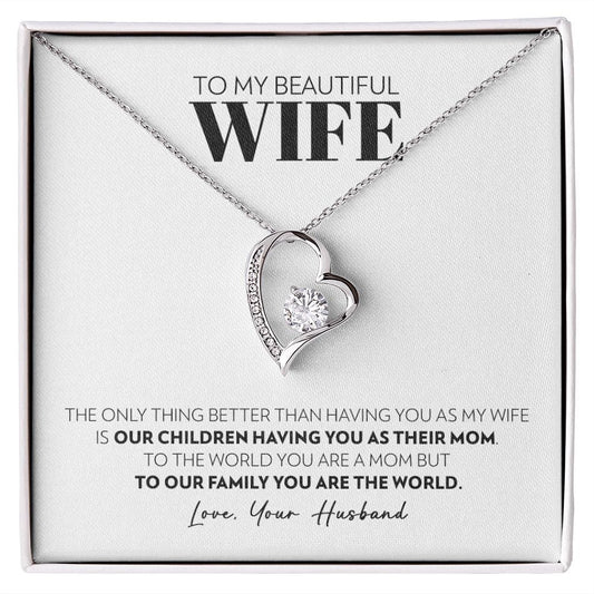 To My Wife - Only Thing Better - Forever Love Necklace