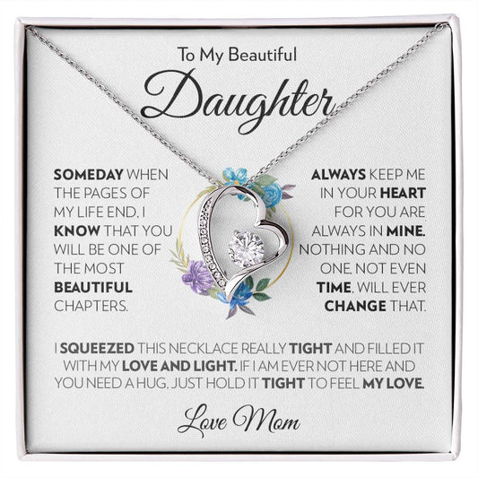 To My Beautiful Daughter (From Mom) - Always Keep Me In Your Heart - Forever Love Necklace