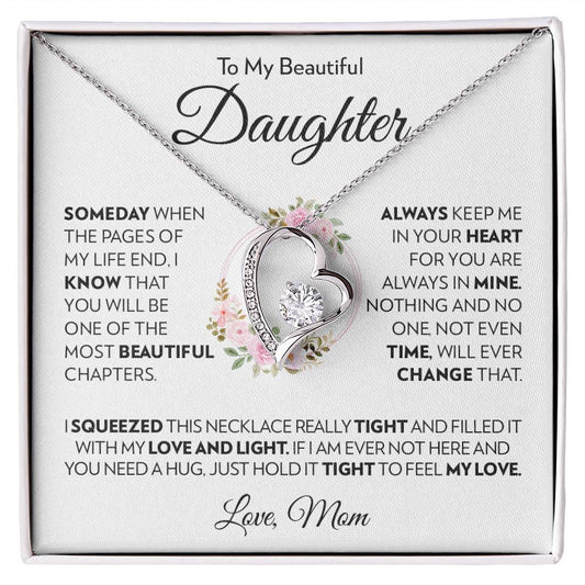 To My Beautiful Daughter (From Mom) - Always Keep Me In Your Heart - Forever Love Necklace