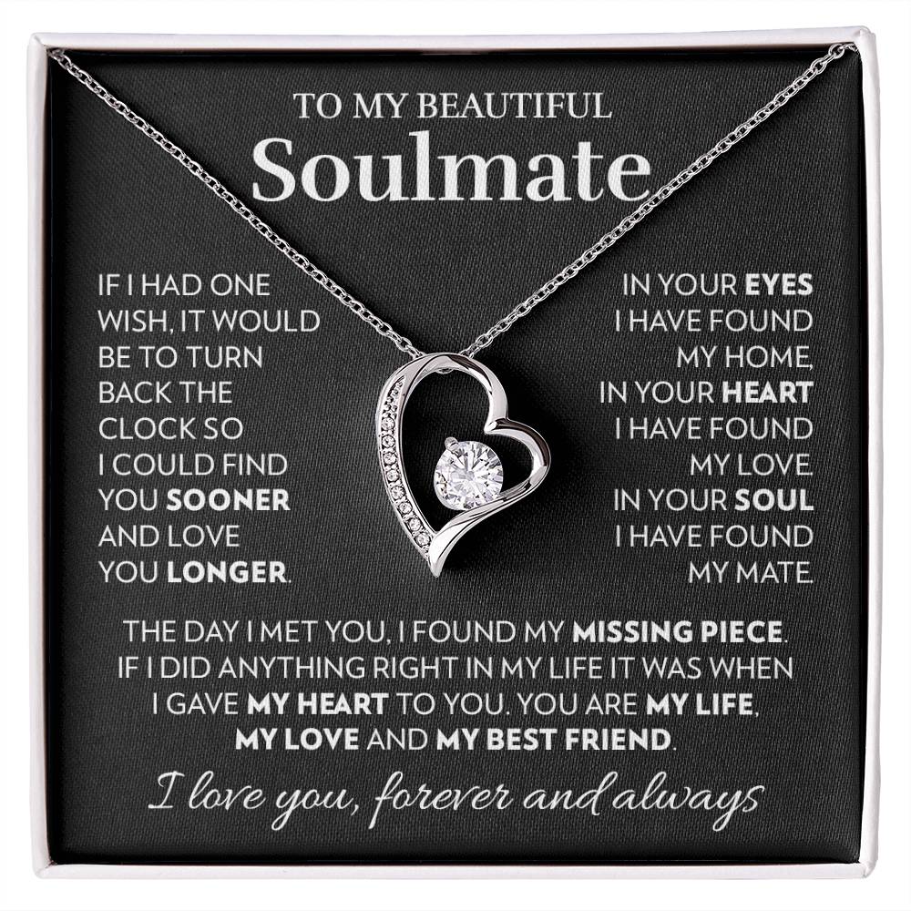 To My Soulmate - In Your Heart - Forever Love Necklace