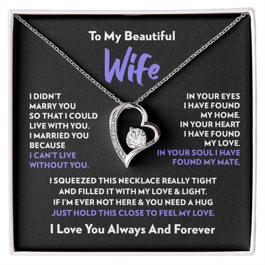To My Wife - My Mate - Forever Love Necklace