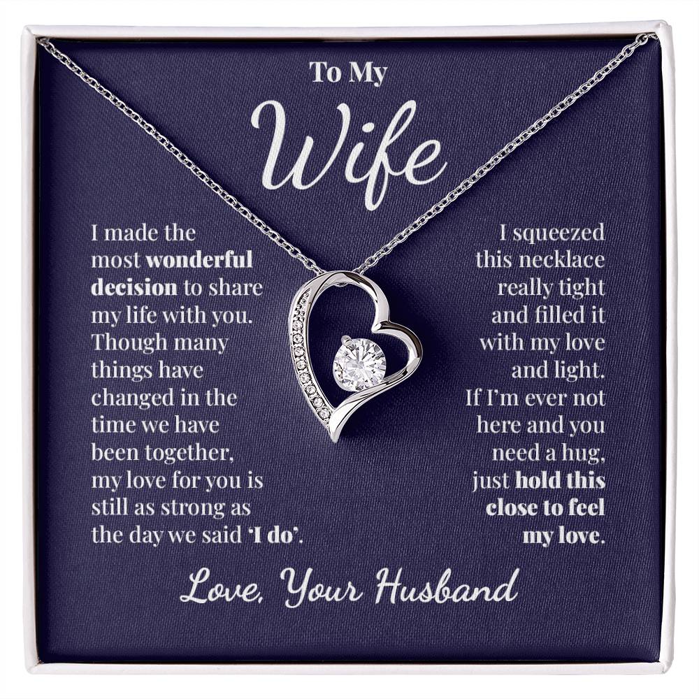 To My Wife - Share My Life - Forever Love Necklace