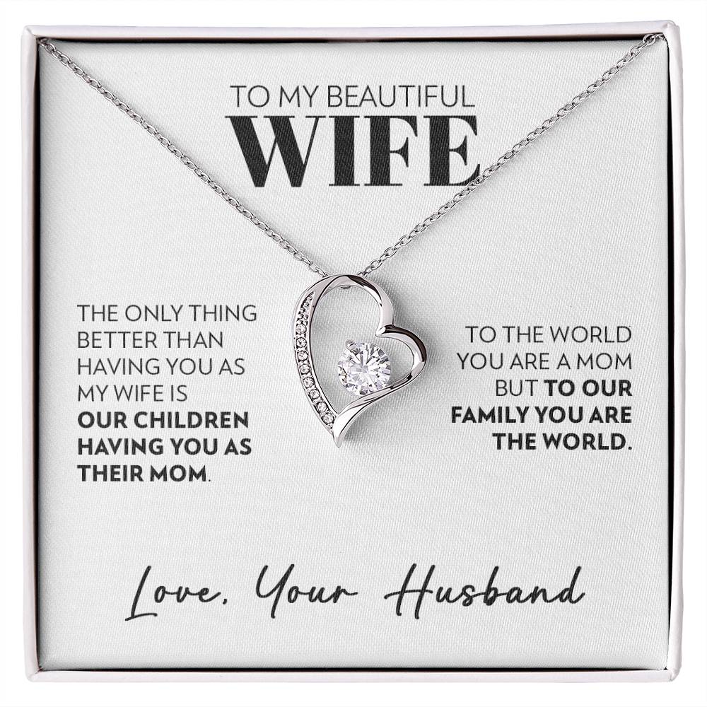 To Wife (From Husband) - Only Thing Better - Forever Love Necklace