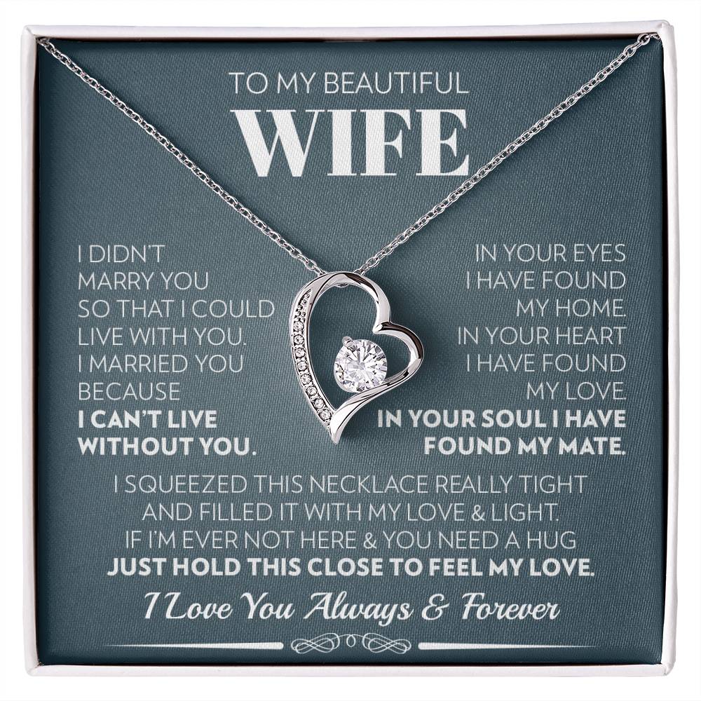 To My Wife - My Mate - Forever Love Necklace