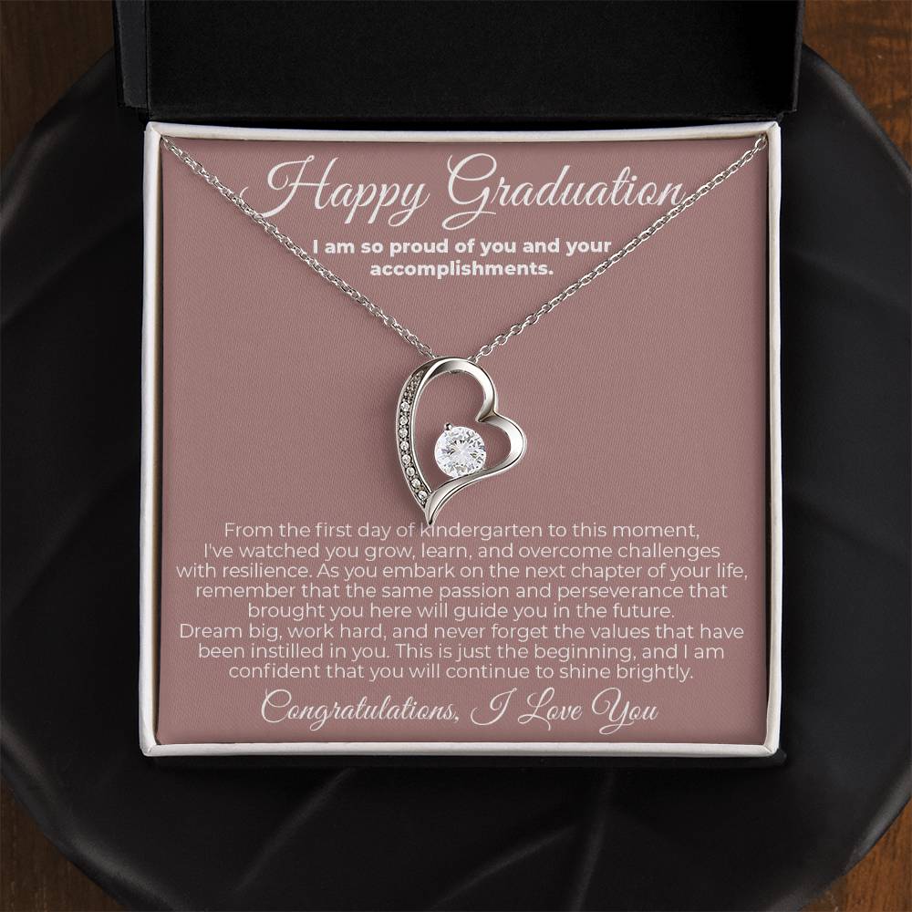 To Graduate - I Am So Proud - Forever Love Necklace
