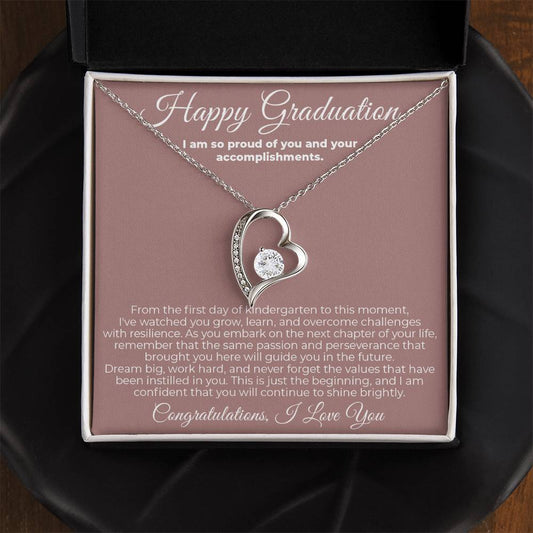 To Graduate - I Am So Proud - Forever Love Necklace