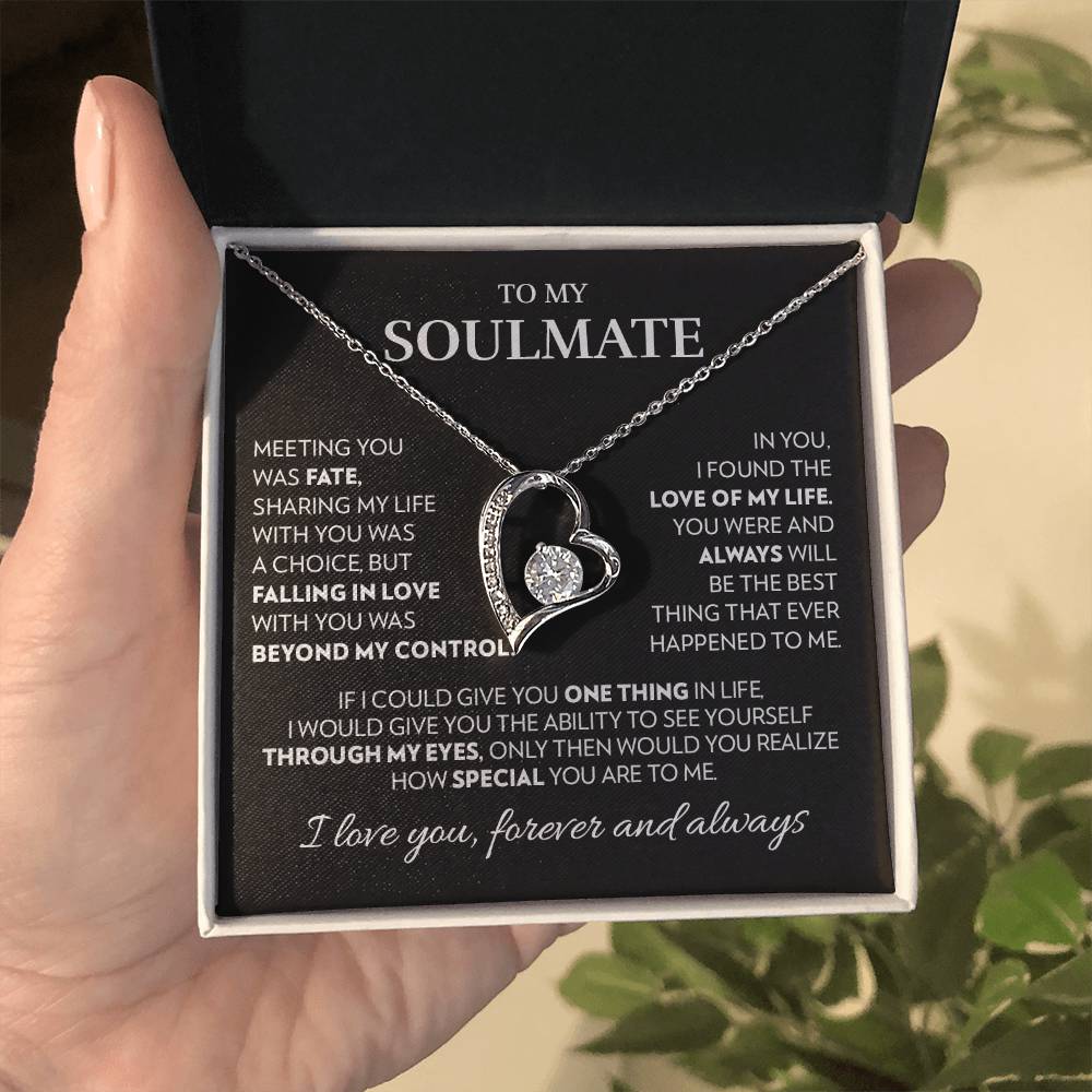 To Soulmate - Love Of My Life - Forever Love Necklace