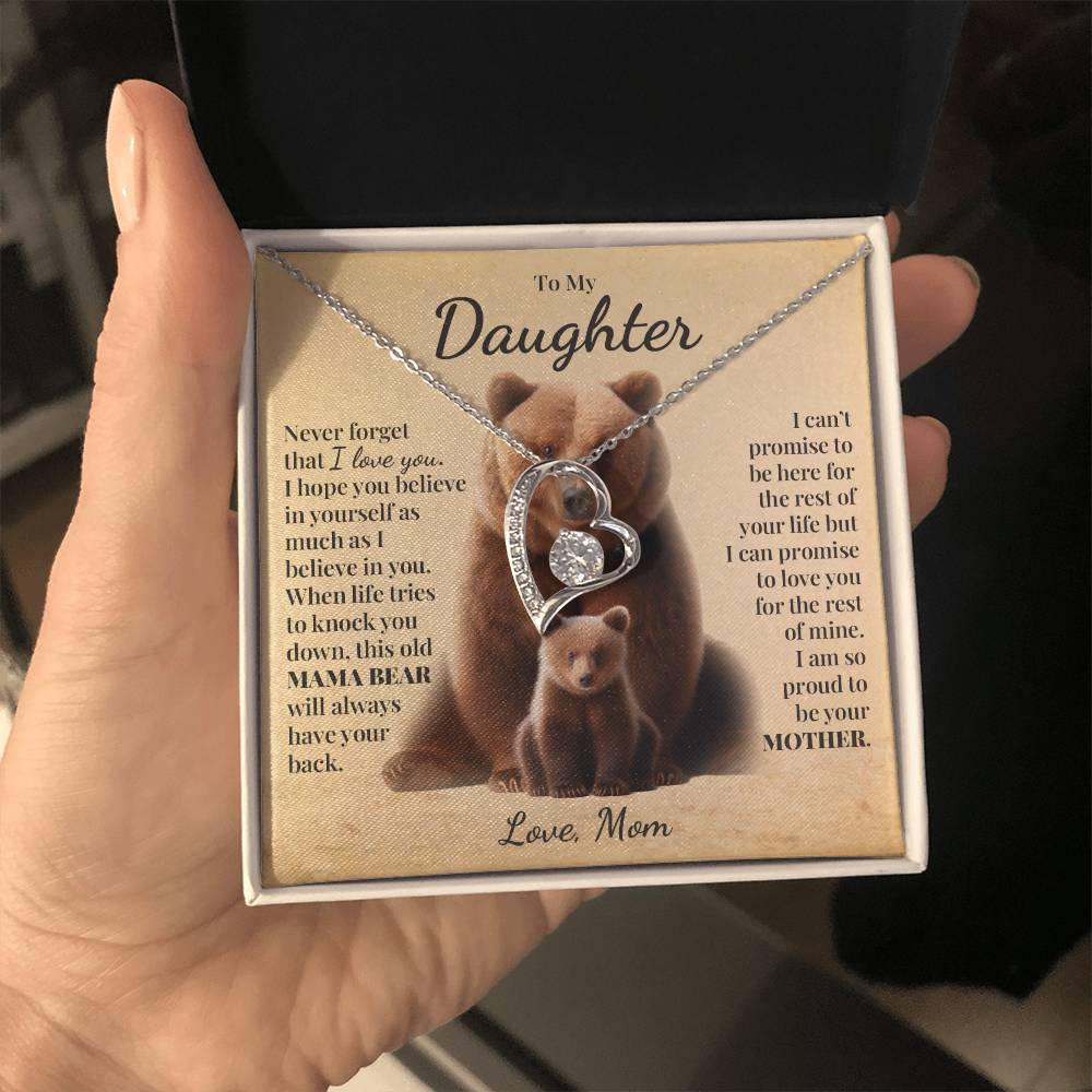 To My Daughter (From Mom) - This Old Mama Bear - Forever Love Necklace and Free Gift