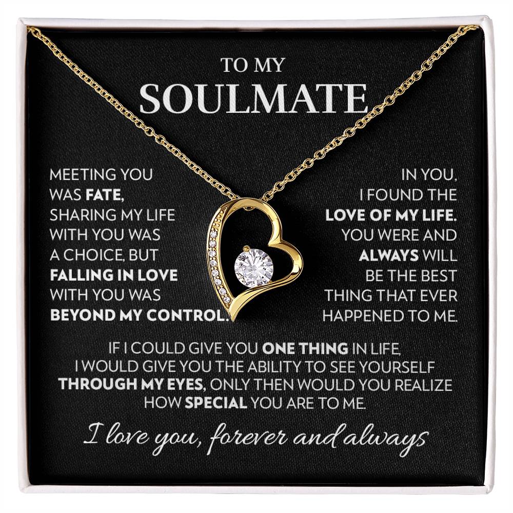 To Soulmate - Love Of My Life - Forever Love Necklace