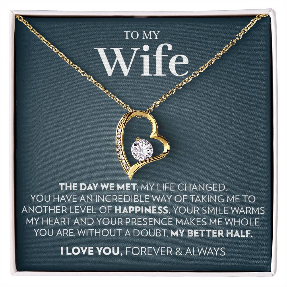 Wife - The Day We Met - Forever Love Necklace