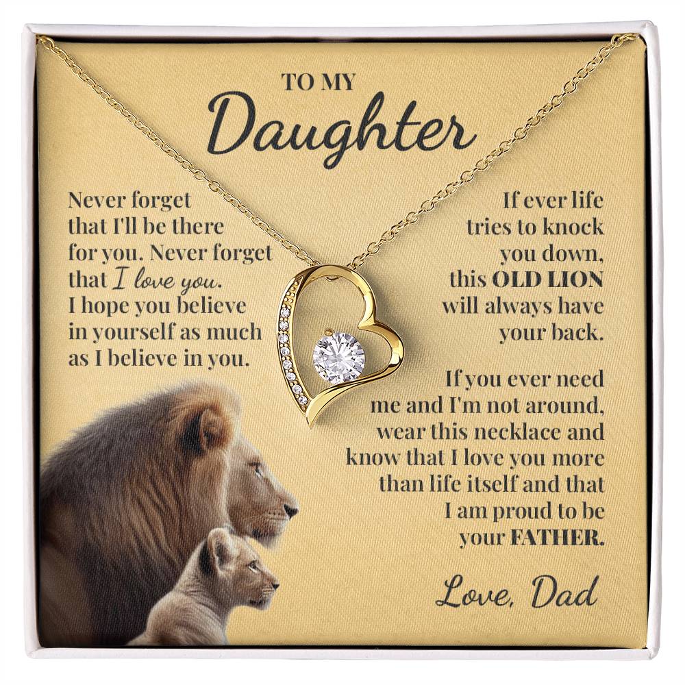 To My Daughter (From Dad) - This Old Lion Will Always Have Your Back - Forever Love Necklace