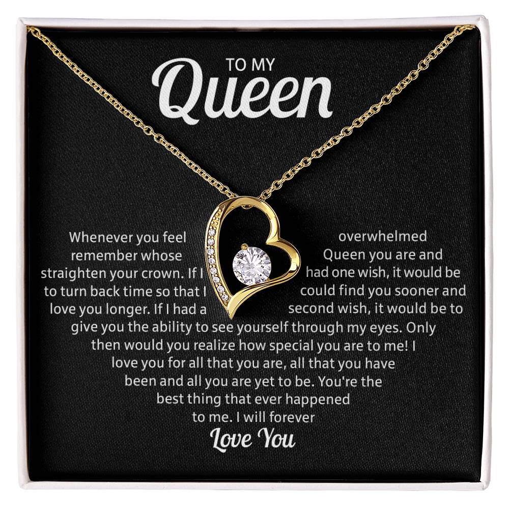 To My Queen - I Will Forever Love You - Forever Love Necklace