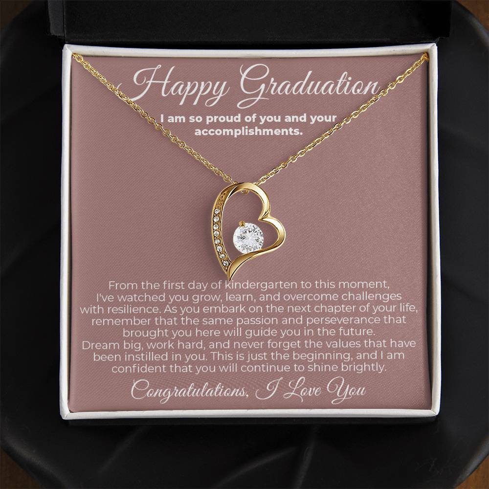 To Graduate - I Am So Proud - Forever Love Necklace