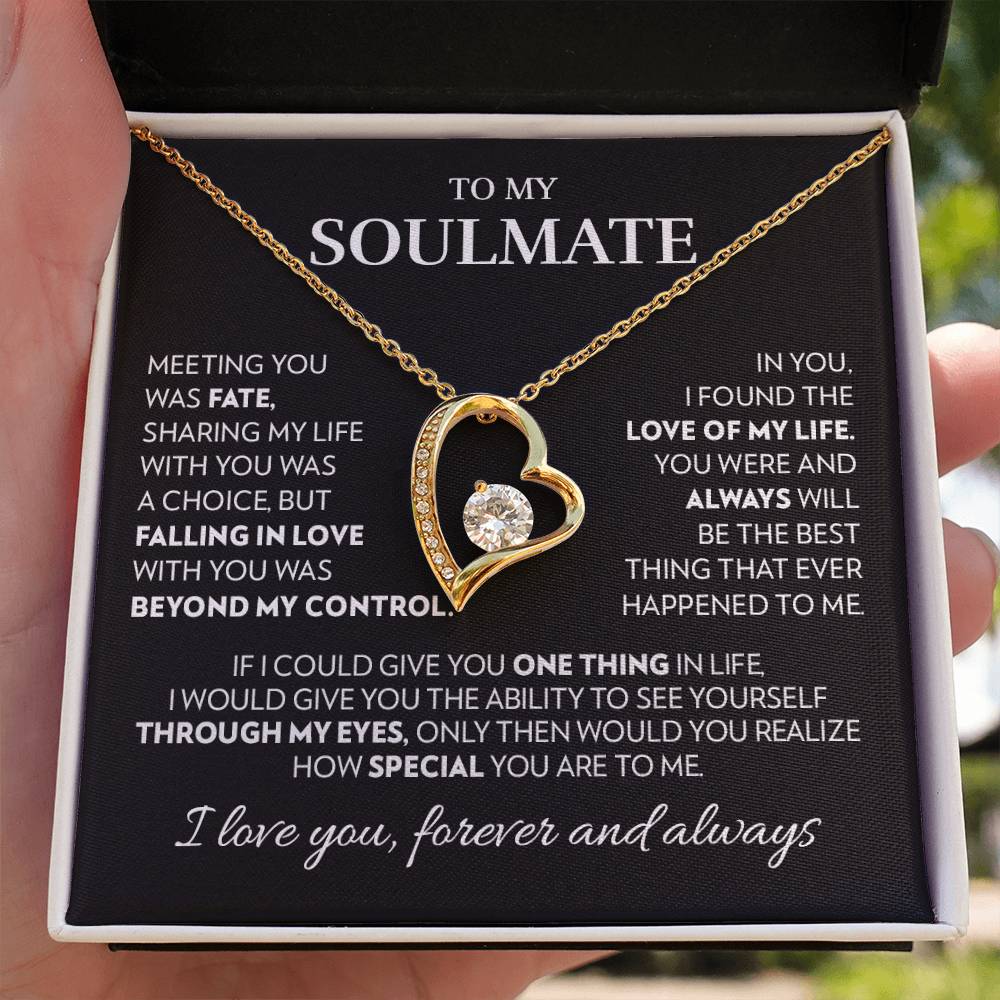 To Soulmate - Love Of My Life - Forever Love Necklace