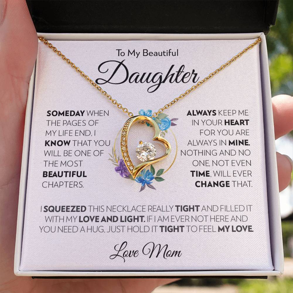 To My Beautiful Daughter (From Mom) - Always Keep Me In Your Heart - Forever Love Necklace