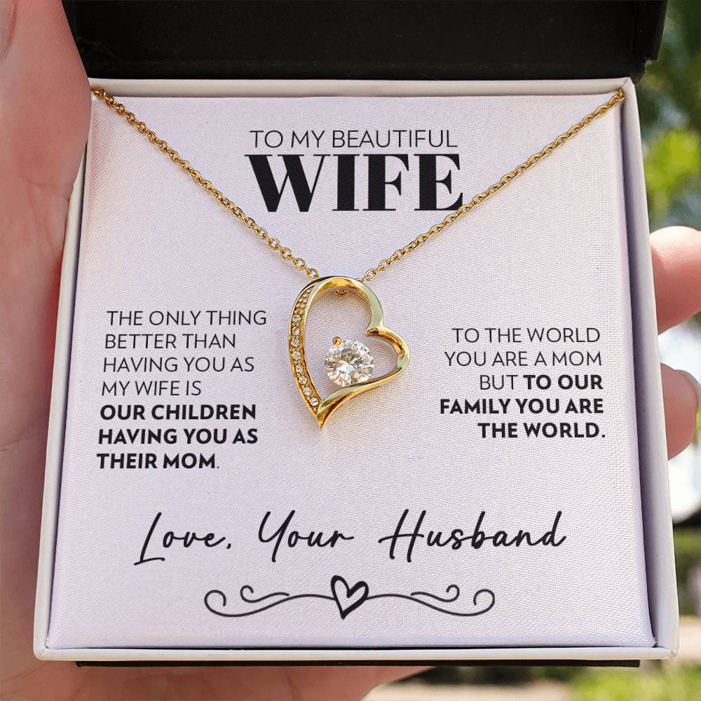 To Wife (From Husband) - Only Thing Better - Forever Love Necklace