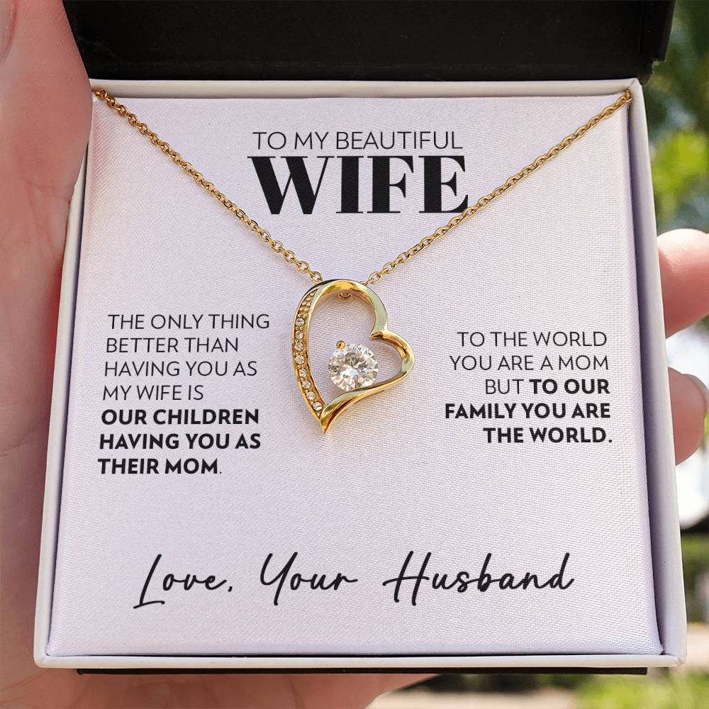 To Wife (From Husband) - Only Thing Better - Forever Love Necklace