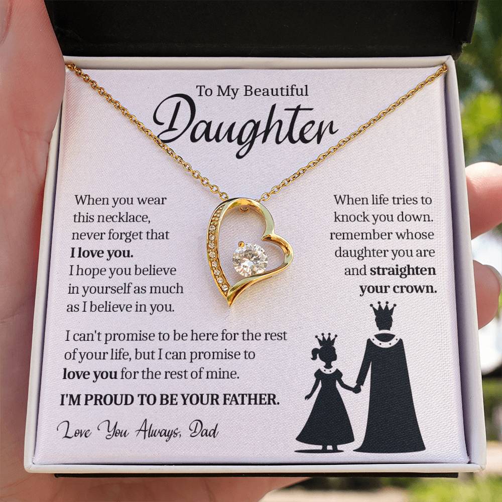 To My Daughter (From Dad) - Straighten Your Crown - Forever Love Necklace