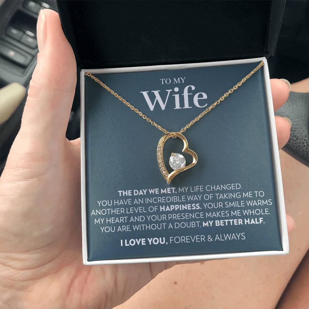 Wife - The Day We Met - Forever Love Necklace