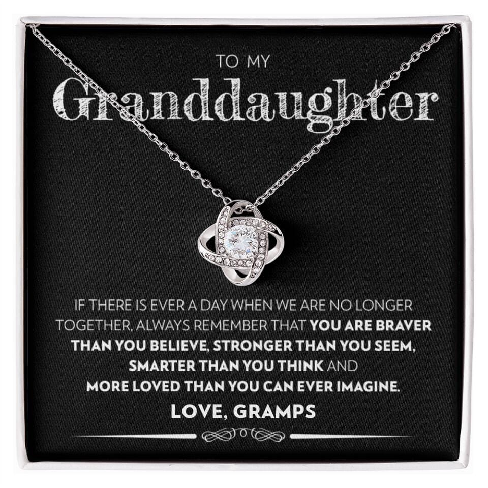 Granddaughter - If there Is Ever A Day - Love Knot Necklace - Custom Signature