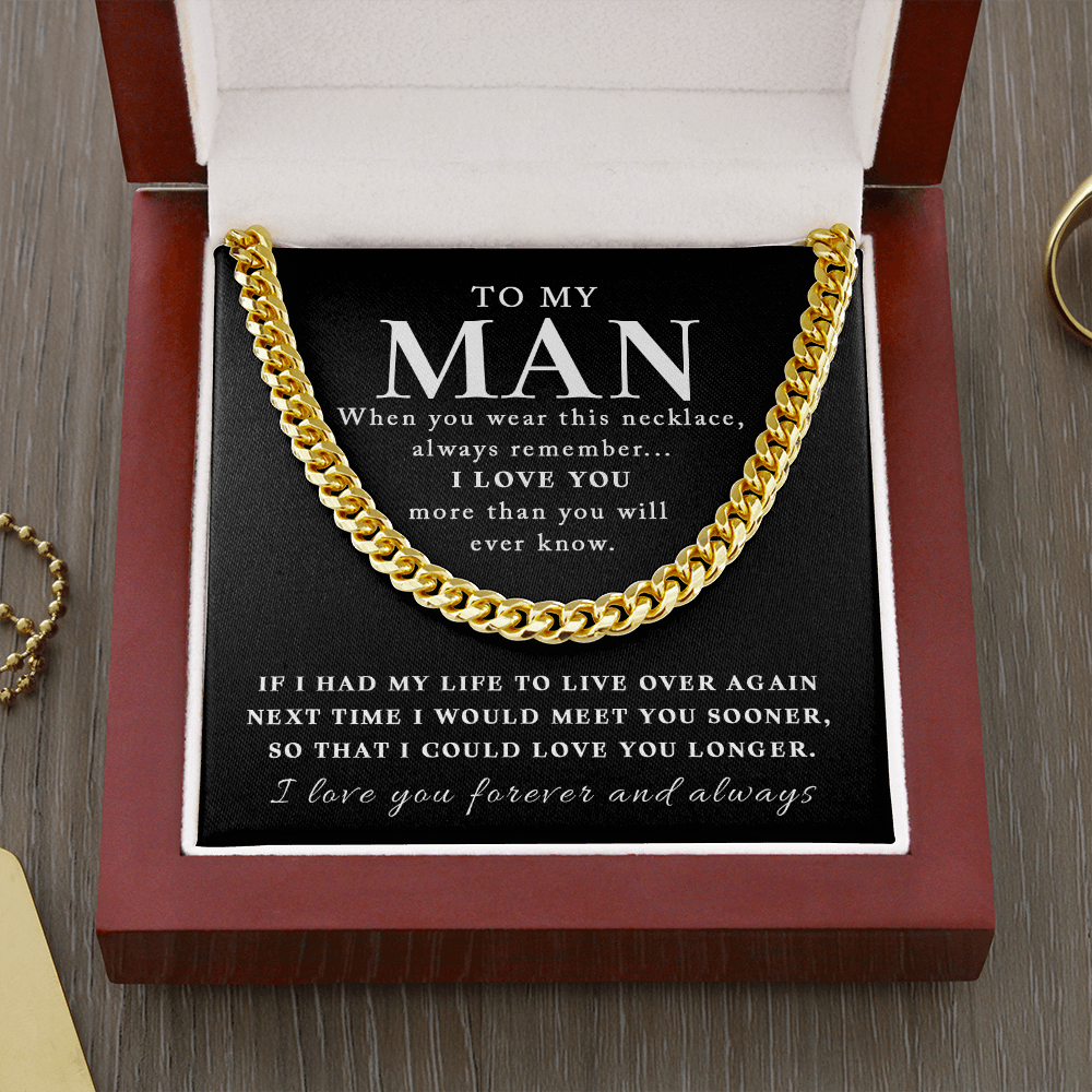 My Man - Meet You Sooner - Cuban Link Chain Necklace