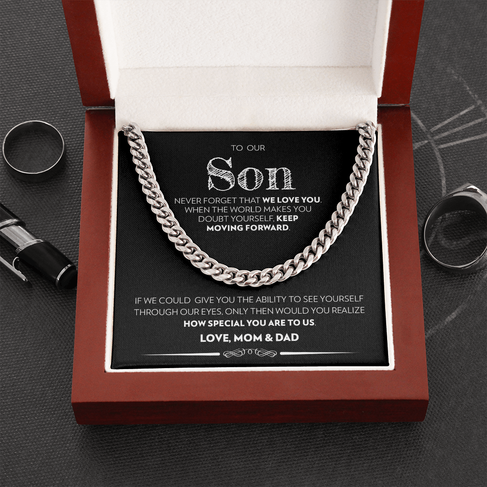 Son (From Mom & Dad) - Keep Moving Forward - Cuban Link