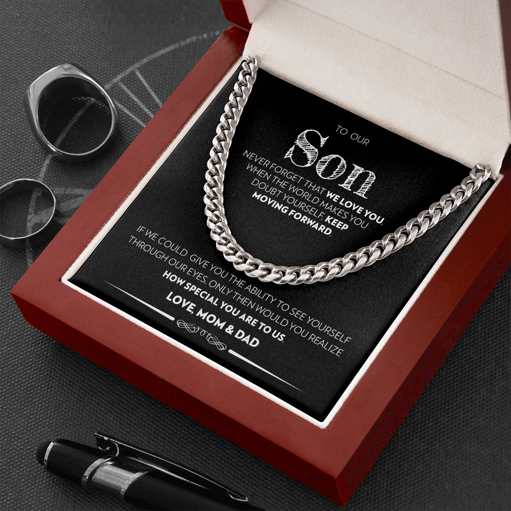 Son (From Mom & Dad) - Keep Moving Forward - Cuban Link